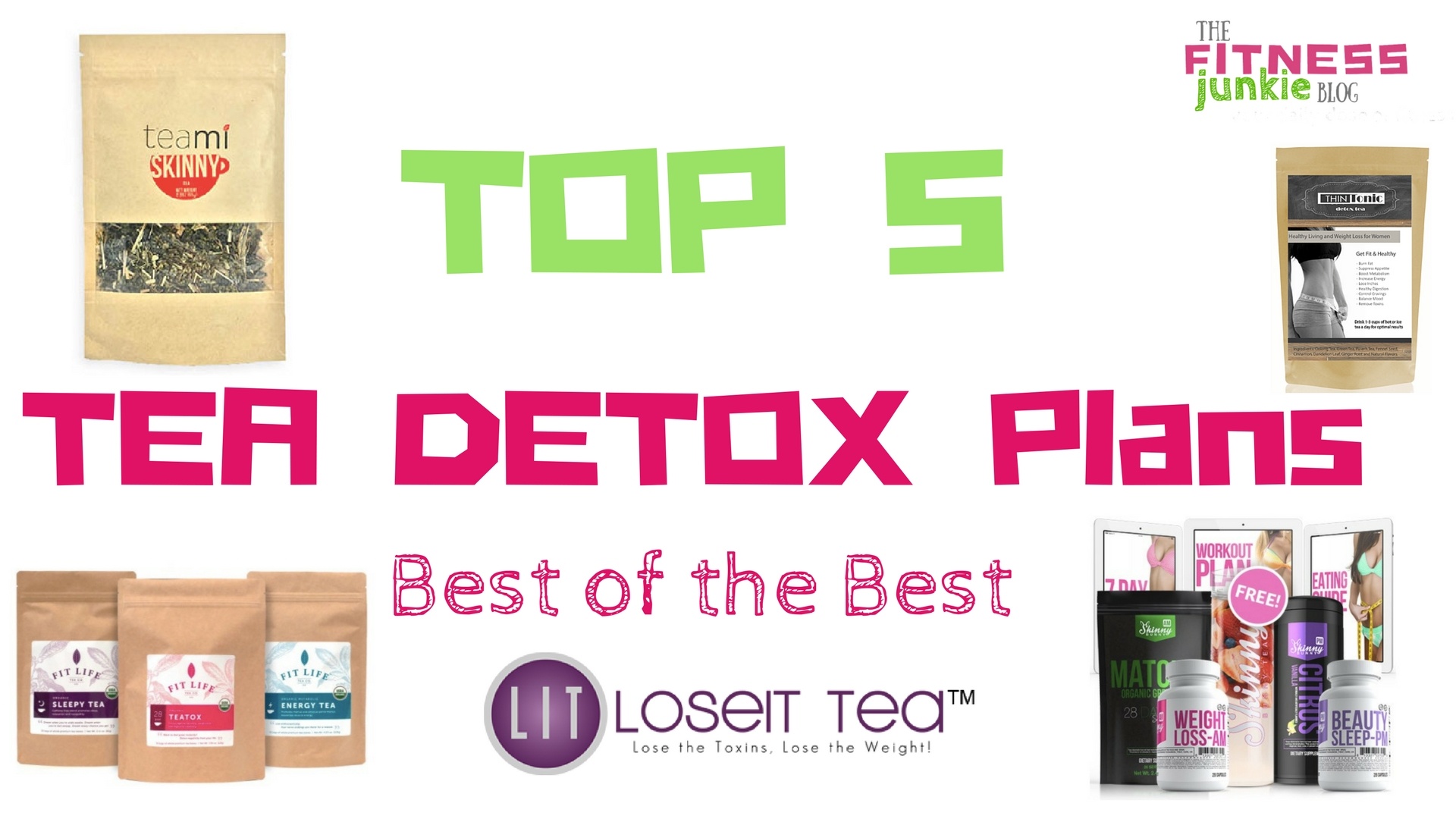 Top 5 Best Tea Detox Plans for Weight Loss